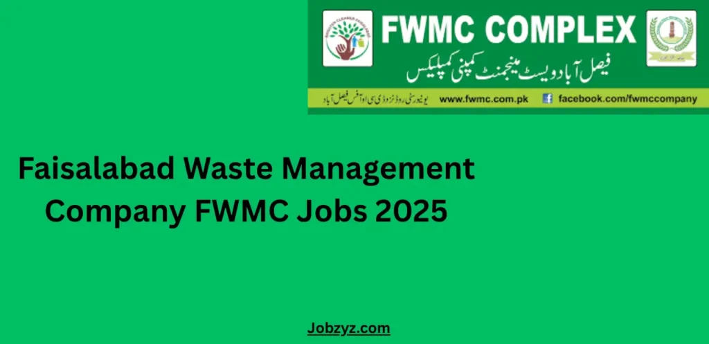 Faisalabad Waste Management Company FWMC Jobs 2025